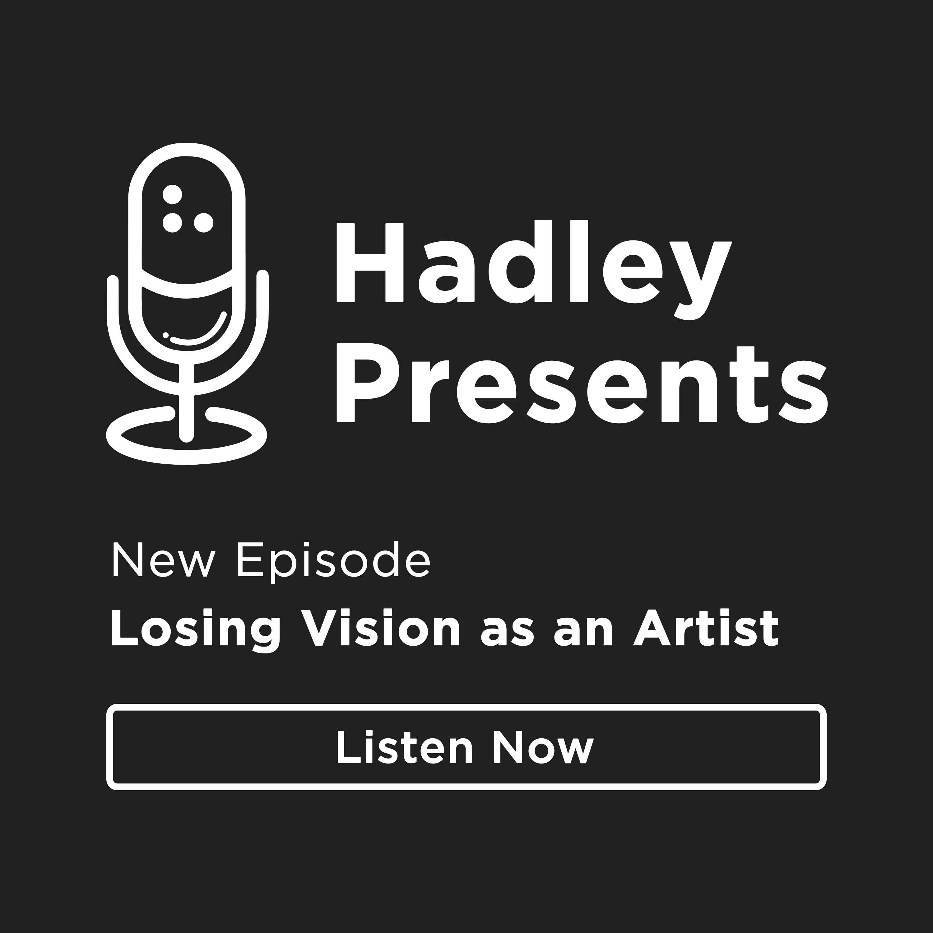 Losing Vision as an Artist episode artwork