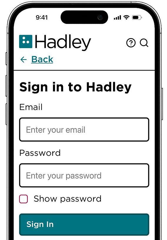 Hadley app sign-in screen with email and password fields and a Sign In button.