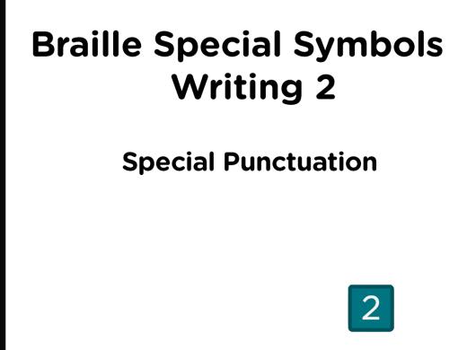 Braille Special Symbols Writing Series | Hadley